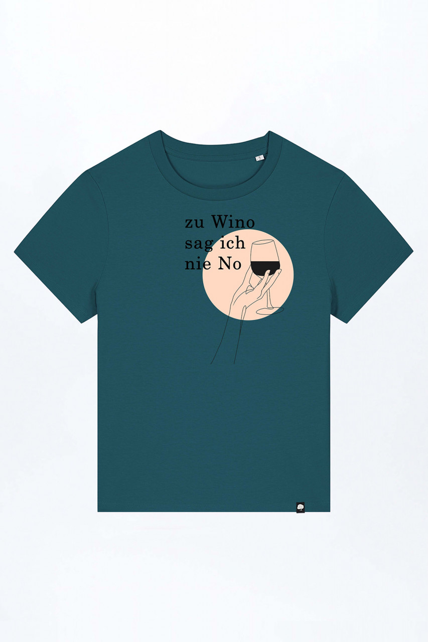 Zu Wino Sag Ich Nie No Basic T-Shirt out of Organic Cotton