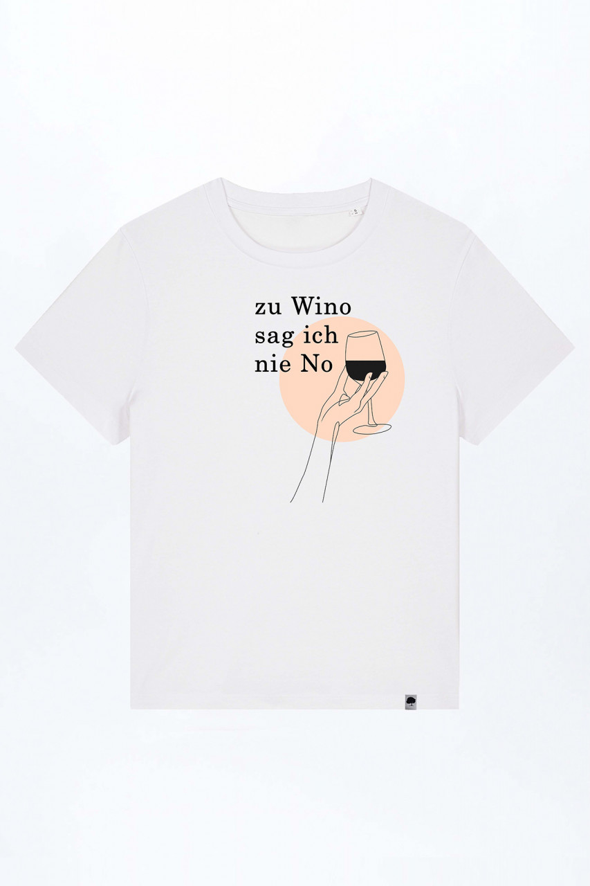 Zu Wino Sag Ich Nie No Basic T-Shirt out of Organic Cotton