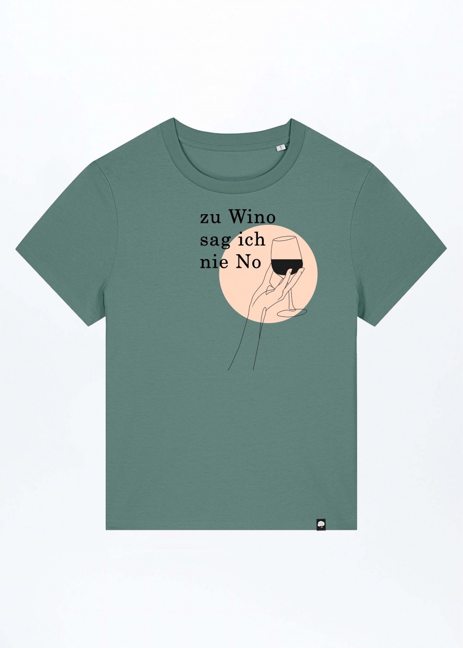 Zu Wino Sag Ich Nie No Damen T-Shirt aus Bio Baumwolle